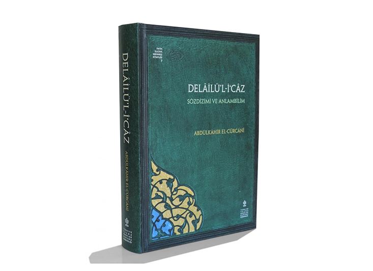 Delâilü'l-İ'câz Sözdizimi ve Anlambilim