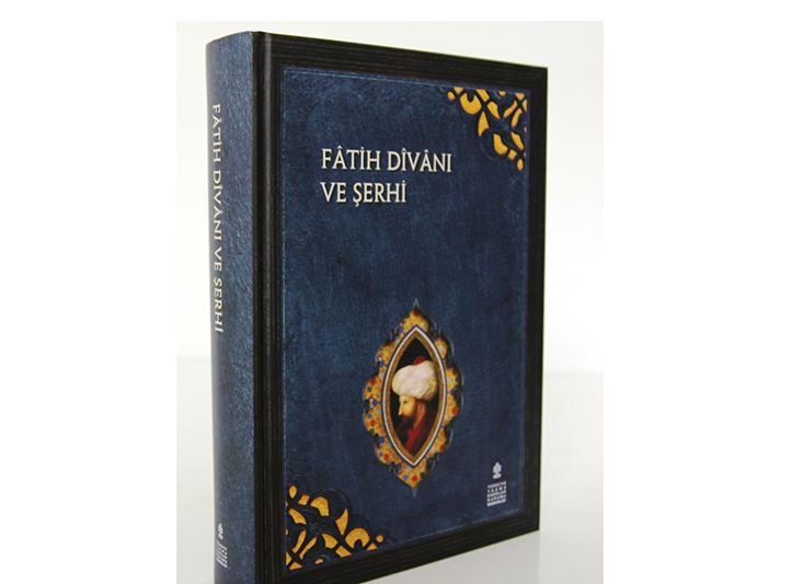 Fâtih Dîvânı ve Şerhi